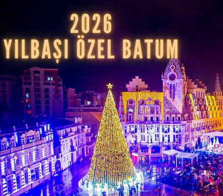 YILBAŞI ÖZEL BATUM